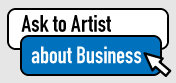 Ask to Artist about Business